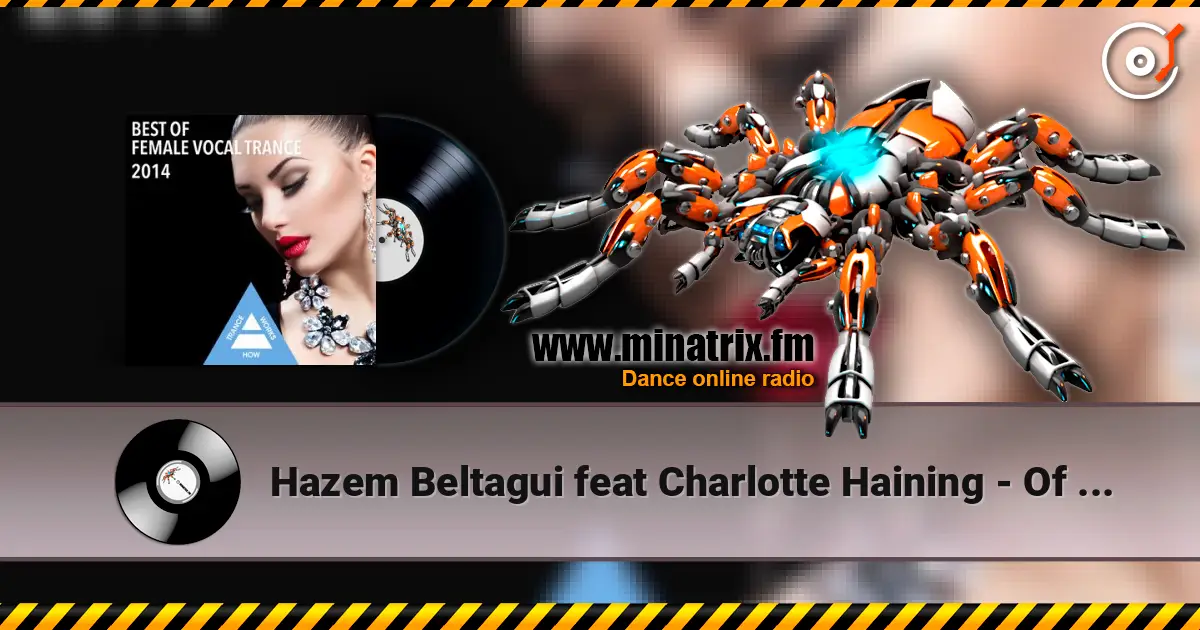 Hazem Beltagui feat Charlotte Haining - Of What We Once Had (Dub Club Mix) жоғары сапада онлайн тыңдау | Minatrix.FM