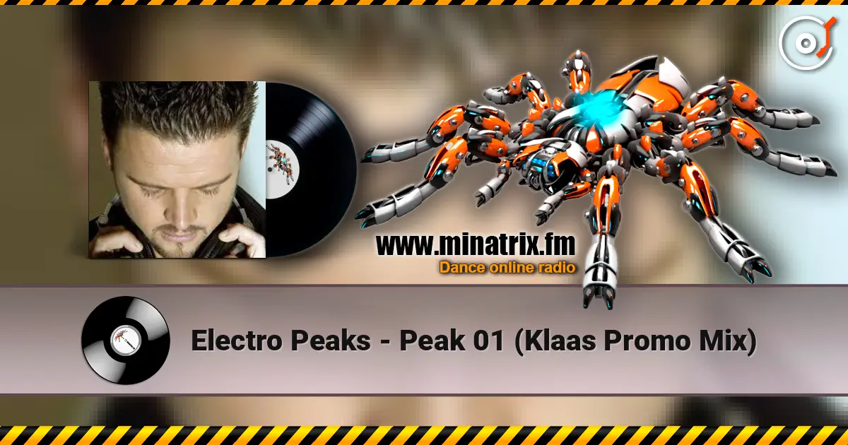 Electro Peaks - Peak 01 (Klaas Promo Mix) жоғары сапада онлайн тыңдау | Minatrix.FM