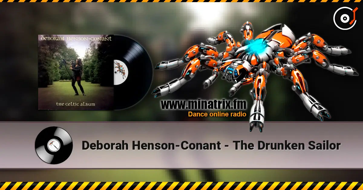 Deborah Henson-Conant - The Drunken Sailor жоғары сапада онлайн тыңдау | Minatrix.FM