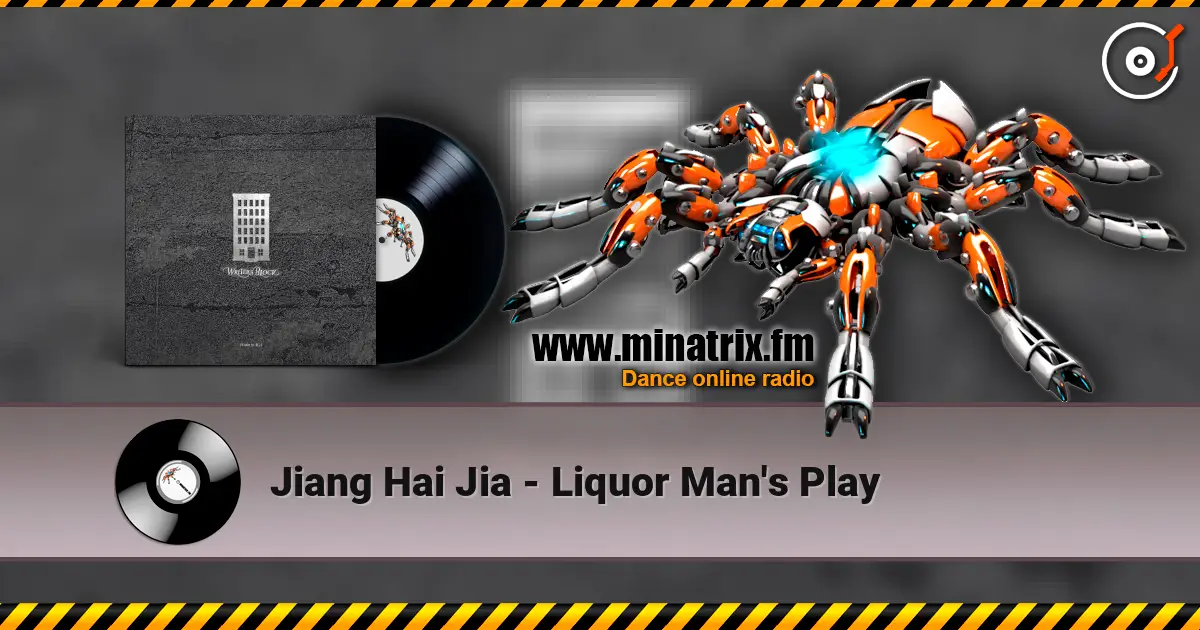Jiang Hai Jia - Liquor Man's Play жоғары сапада онлайн тыңдау | Minatrix.FM