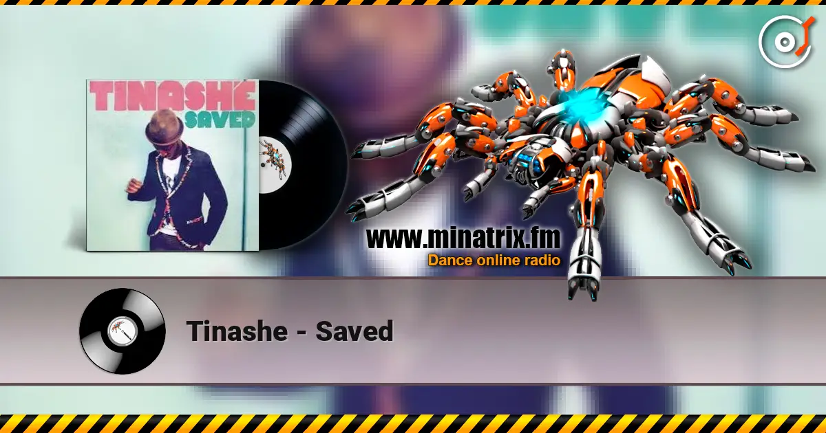 Tinashe - Saved жоғары сапада онлайн тыңдау | Minatrix.FM