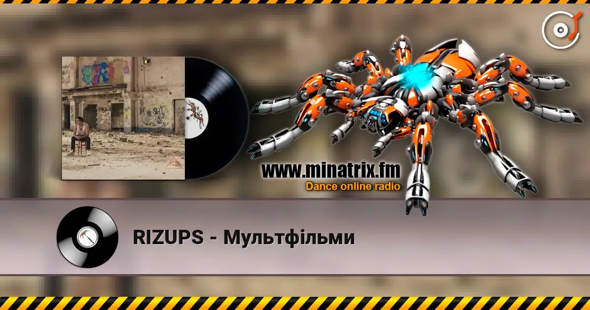 RIZUPS - Мультфільми жоғары сапада онлайн тыңдау | Minatrix.FM