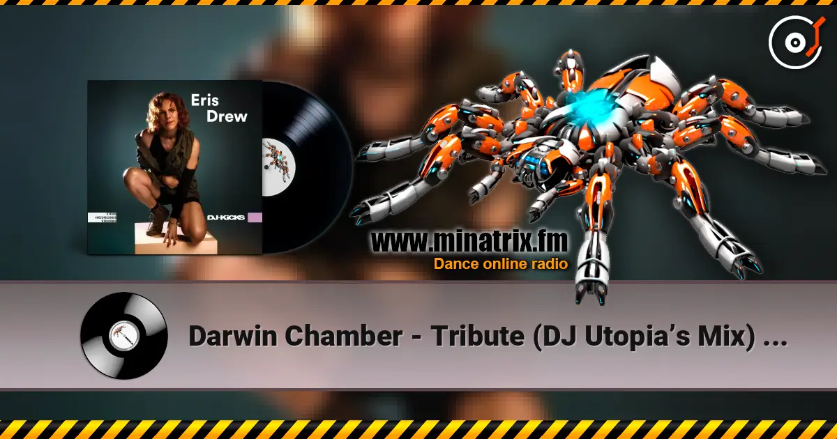 Darwin Chamber - Tribute (DJ Utopia’s Mix) (Mixed) жоғары сапада онлайн тыңдау | Minatrix.FM