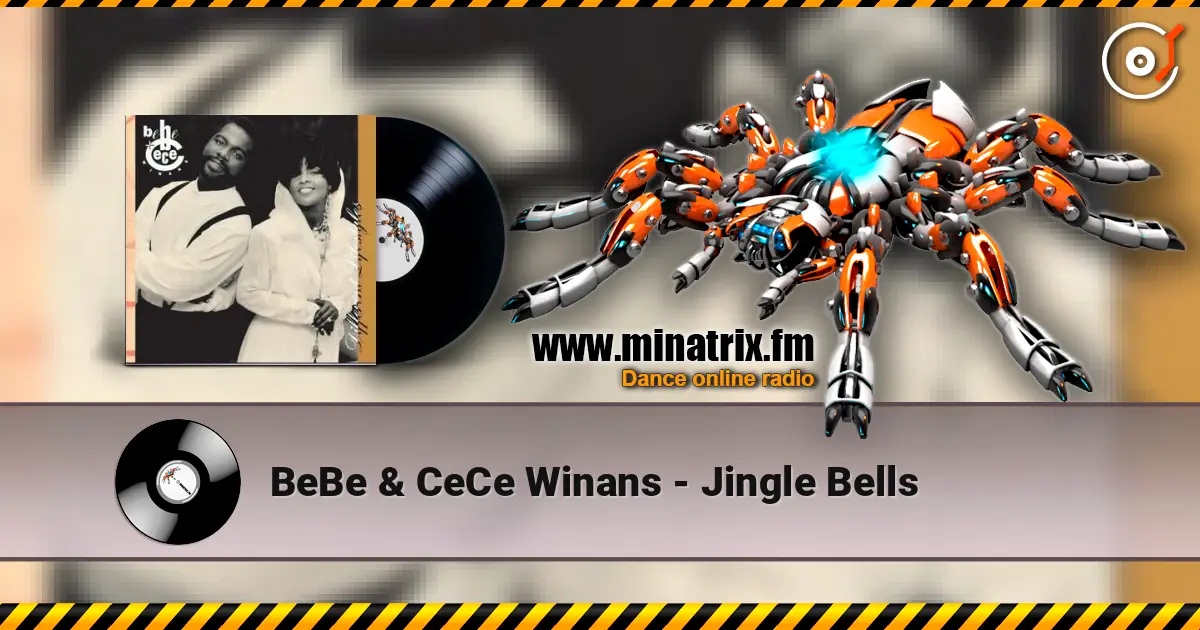 BeBe & CeCe Winans - Jingle Bells жоғары сапада онлайн тыңдау | Minatrix.FM