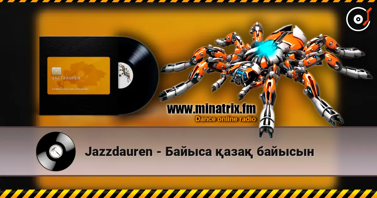 Jazzdauren - Байыса қазақ байысын жоғары сапада онлайн тыңдау | Minatrix.FM