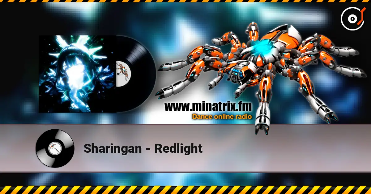 Sharingan - Redlight жоғары сапада онлайн тыңдау | Minatrix.FM