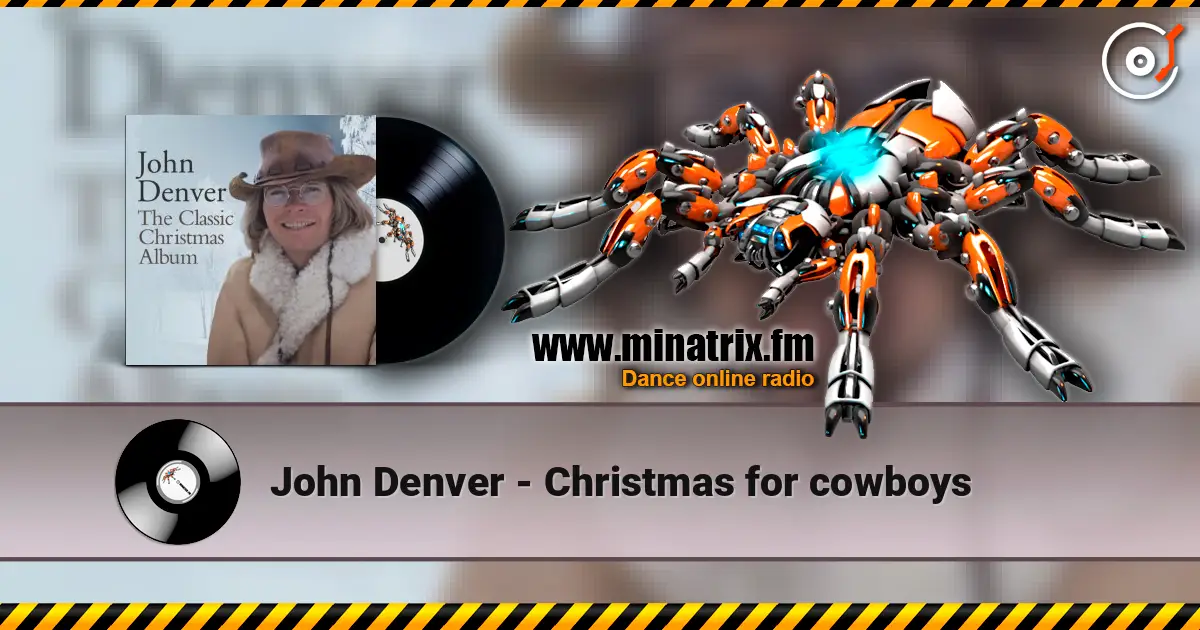 John Denver - Christmas for cowboys жоғары сапада онлайн тыңдау | Minatrix.FM