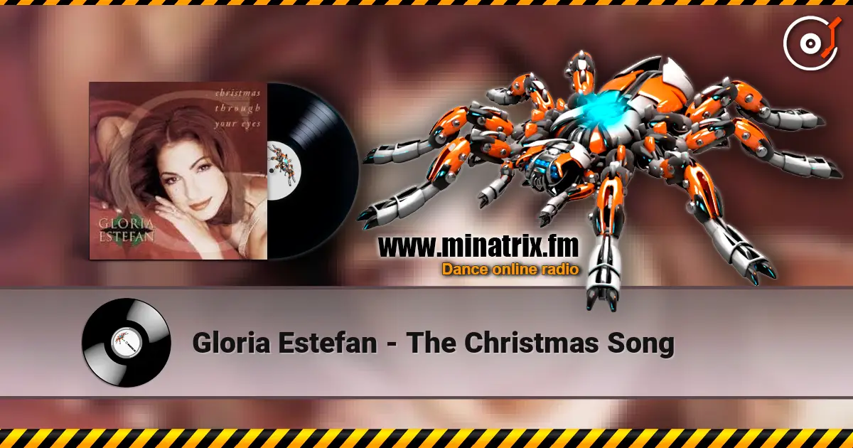 Gloria Estefan - The Christmas Song жоғары сапада онлайн тыңдау | Minatrix.FM