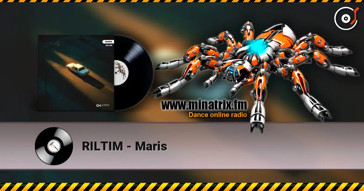 RILTIM - Maris жоғары сапада онлайн тыңдау | Minatrix.FM