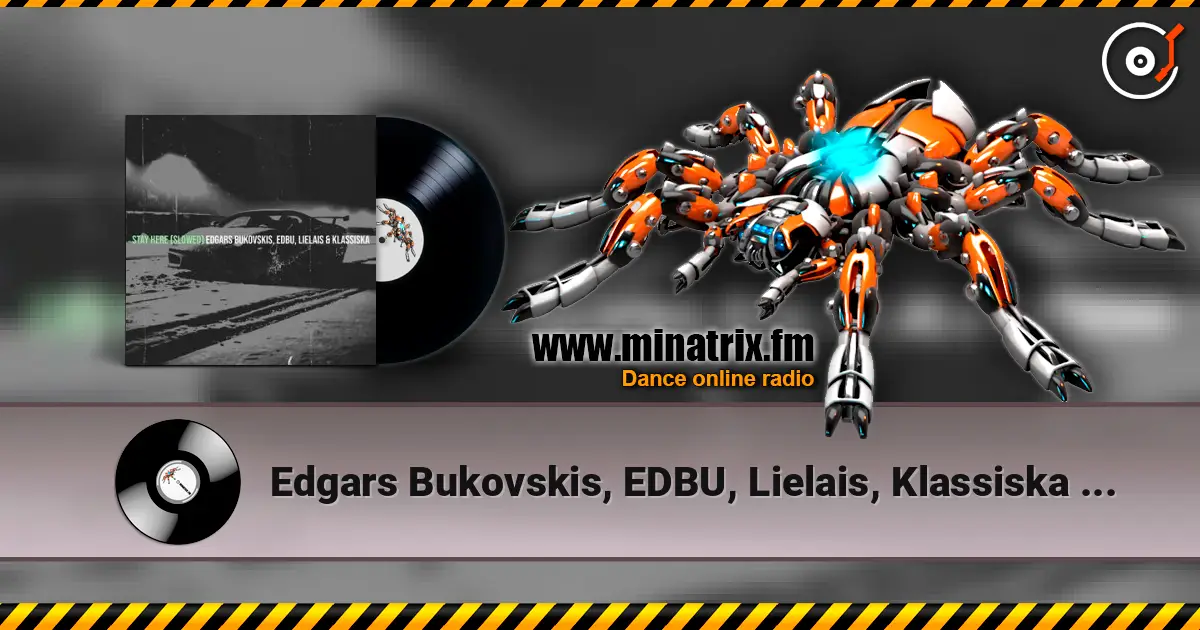 Edgars Bukovskis, EDBU, Lielais, Klassiska - Stay Here жоғары сапада онлайн тыңдау | Minatrix.FM