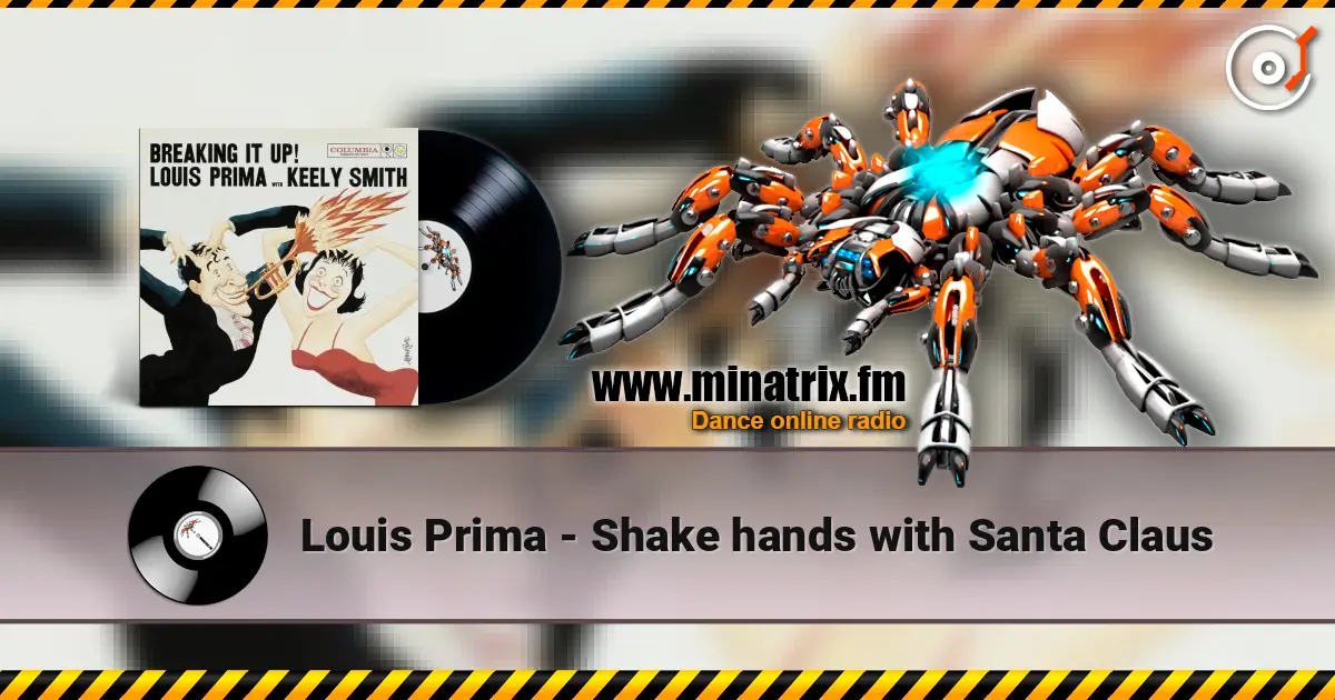 Louis Prima - Shake hands with Santa Claus жоғары сапада онлайн тыңдау | Minatrix.FM