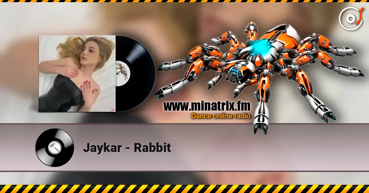 Jaykar - Rabbit жоғары сапада онлайн тыңдау | Minatrix.FM