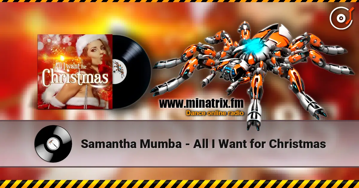 Samantha Mumba - All I Want for Christmas жоғары сапада онлайн тыңдау | Minatrix.FM
