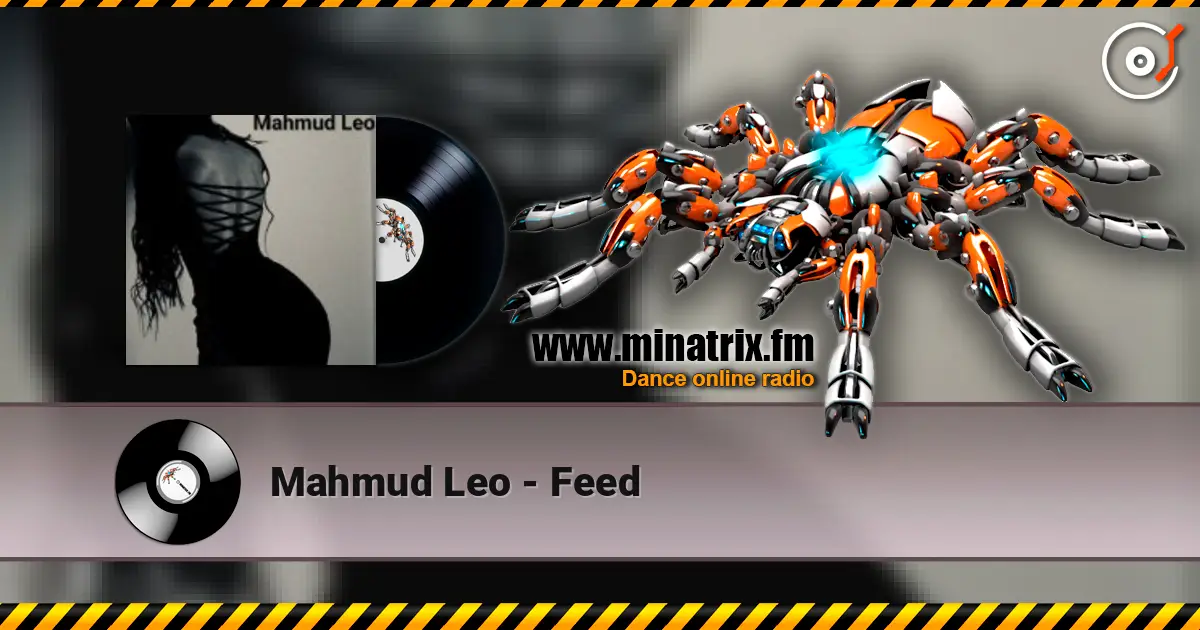 Mahmud Leo - Feed жоғары сапада онлайн тыңдау | Minatrix.FM