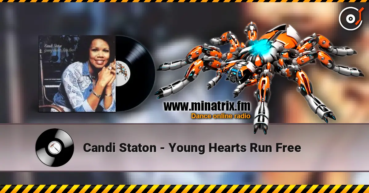 Candi Staton - Young Hearts Run Free жоғары сапада онлайн тыңдау | Minatrix.FM