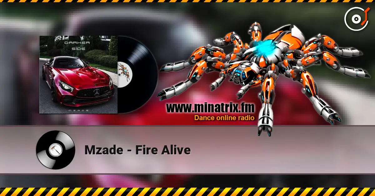 Mzade - Fire Alive жоғары сапада онлайн тыңдау | Minatrix.FM