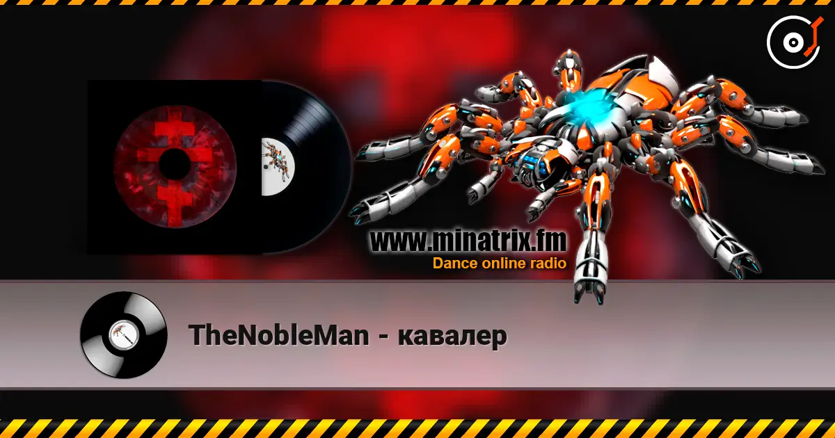 TheNobleMan - кавалер жоғары сапада онлайн тыңдау | Minatrix.FM