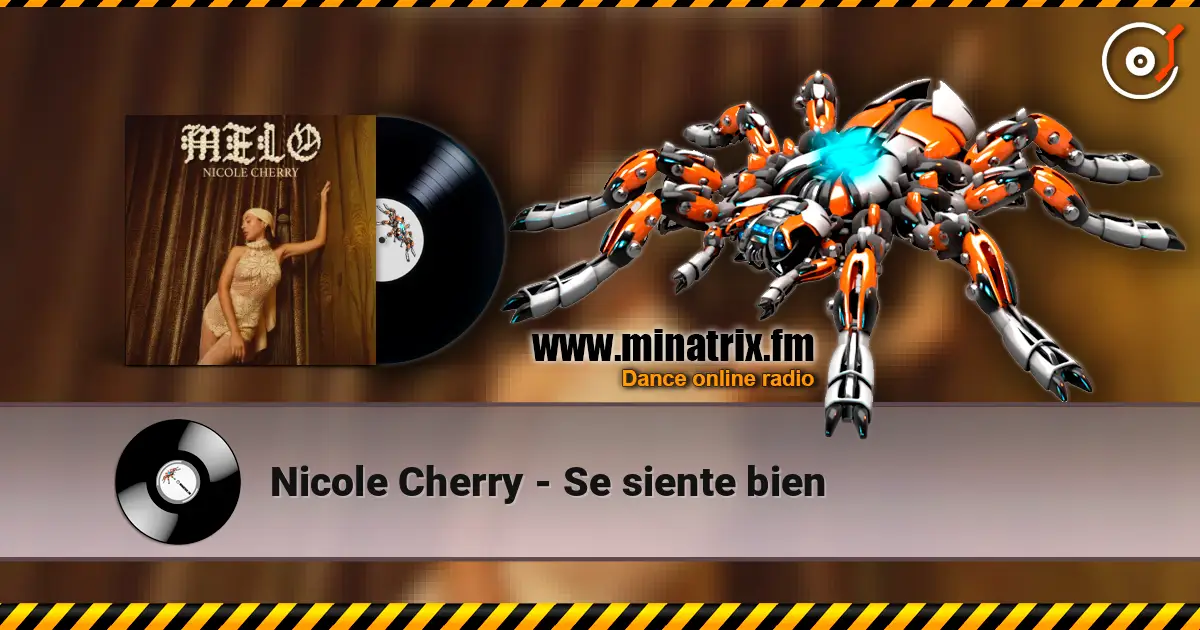 Nicole Cherry - Se siente bien жоғары сапада онлайн тыңдау | Minatrix.FM