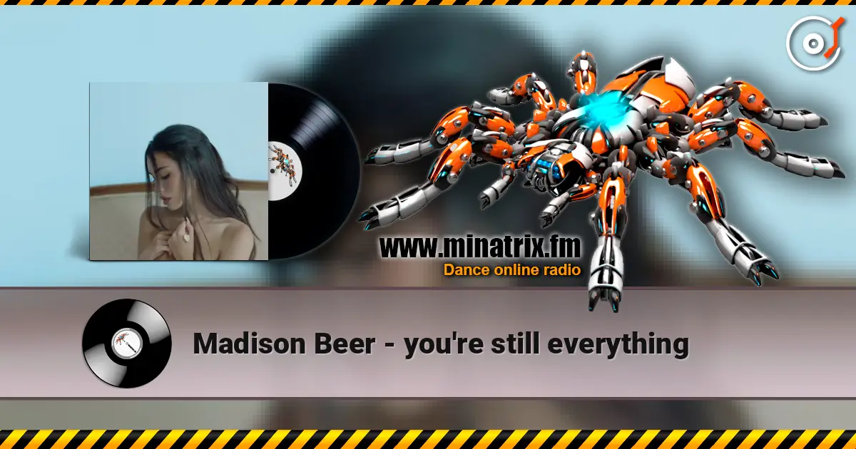 Madison Beer - you're still everything жоғары сапада онлайн тыңдау | Minatrix.FM