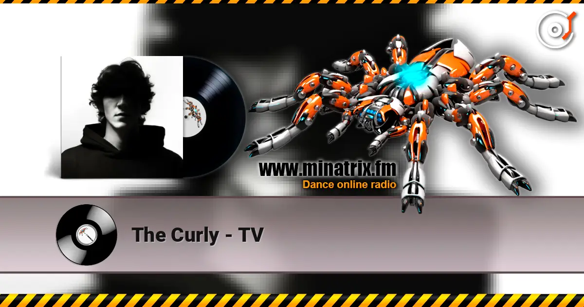 The Curly - TV жоғары сапада онлайн тыңдау | Minatrix.FM