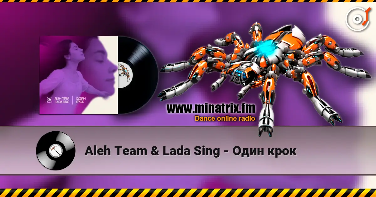 Aleh Team & Lada Sing - Один крок жоғары сапада онлайн тыңдау | Minatrix.FM