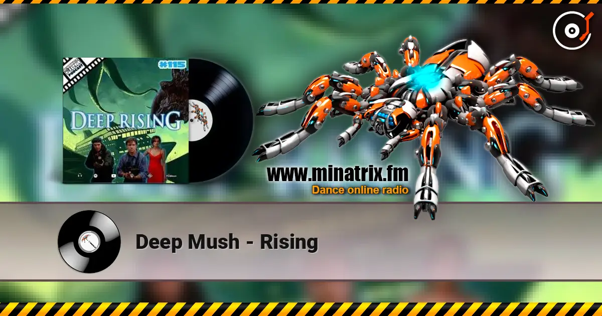 Deep Mush - Rising жоғары сапада онлайн тыңдау | Minatrix.FM
