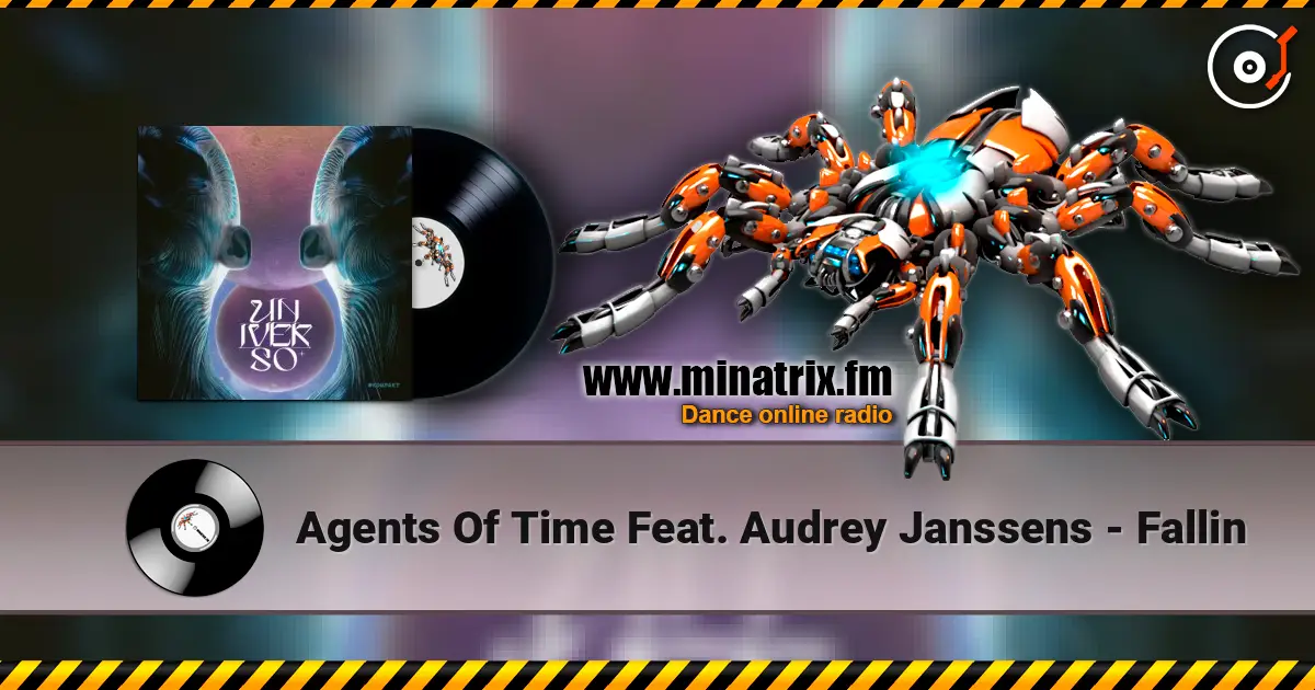 Agents Of Time Feat. Audrey Janssens - Fallin жоғары сапада онлайн тыңдау | Minatrix.FM