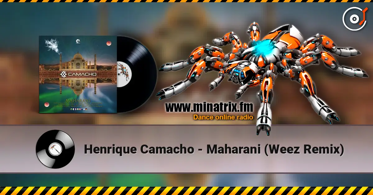 Henrique Camacho - Maharani (Weez Remix) жоғары сапада онлайн тыңдау | Minatrix.FM