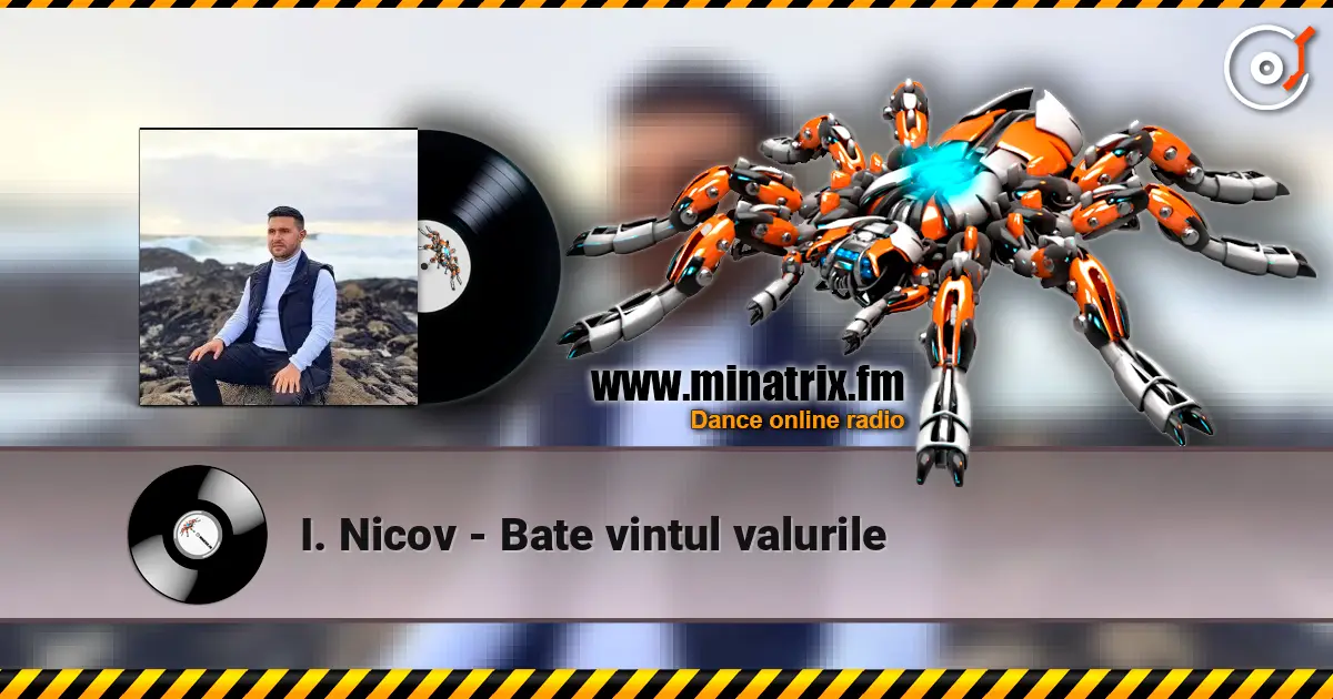 I. Nicov - Bate vintul valurile жоғары сапада онлайн тыңдау | Minatrix.FM