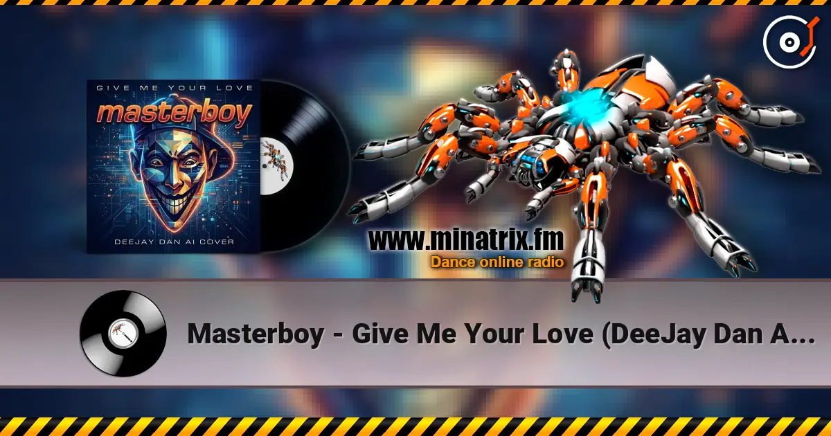 Masterboy - Give Me Your Love (DeeJay Dan AI 'Breaks' Cover) жоғары сапада онлайн тыңдау | Minatrix.FM