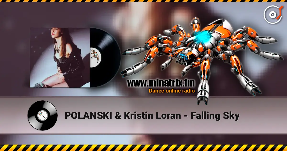 POLANSKI & Kristin Loran - Falling Sky жоғары сапада онлайн тыңдау | Minatrix.FM