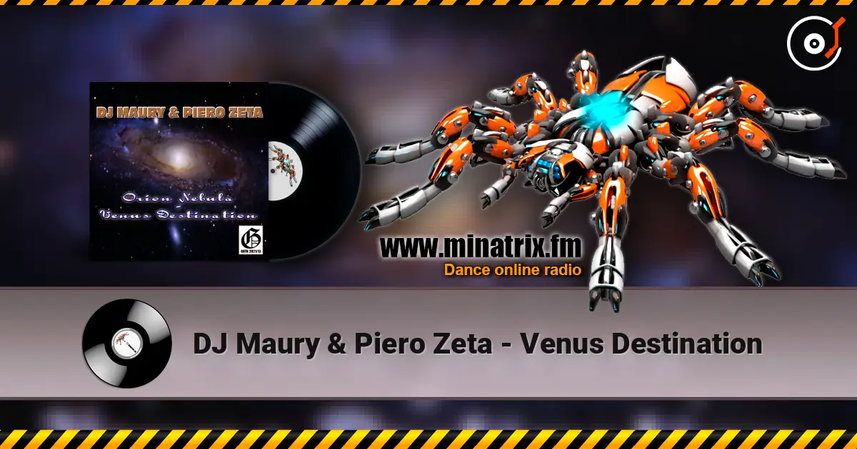 DJ Maury & Piero Zeta - Venus Destination жоғары сапада онлайн тыңдау | Minatrix.FM