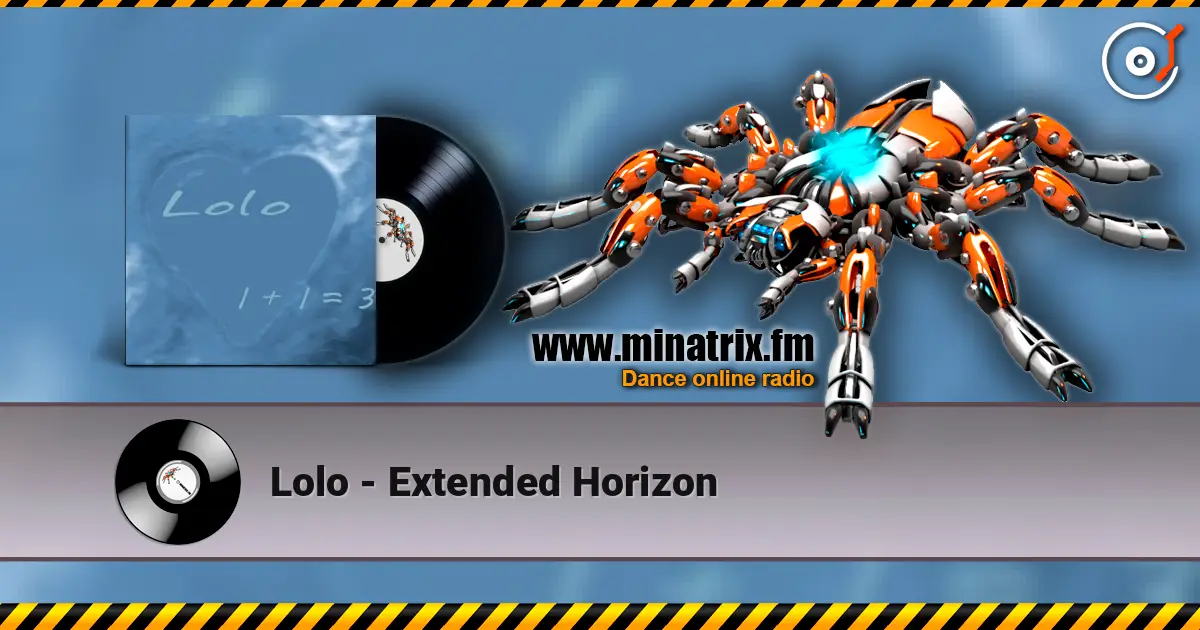 Lolo - Extended Horizon жоғары сапада онлайн тыңдау | Minatrix.FM
