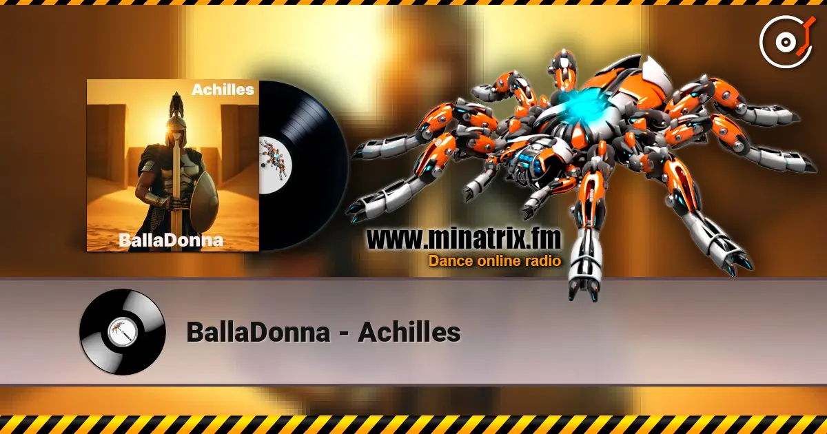 BallaDonna - Achilles жоғары сапада онлайн тыңдау | Minatrix.FM