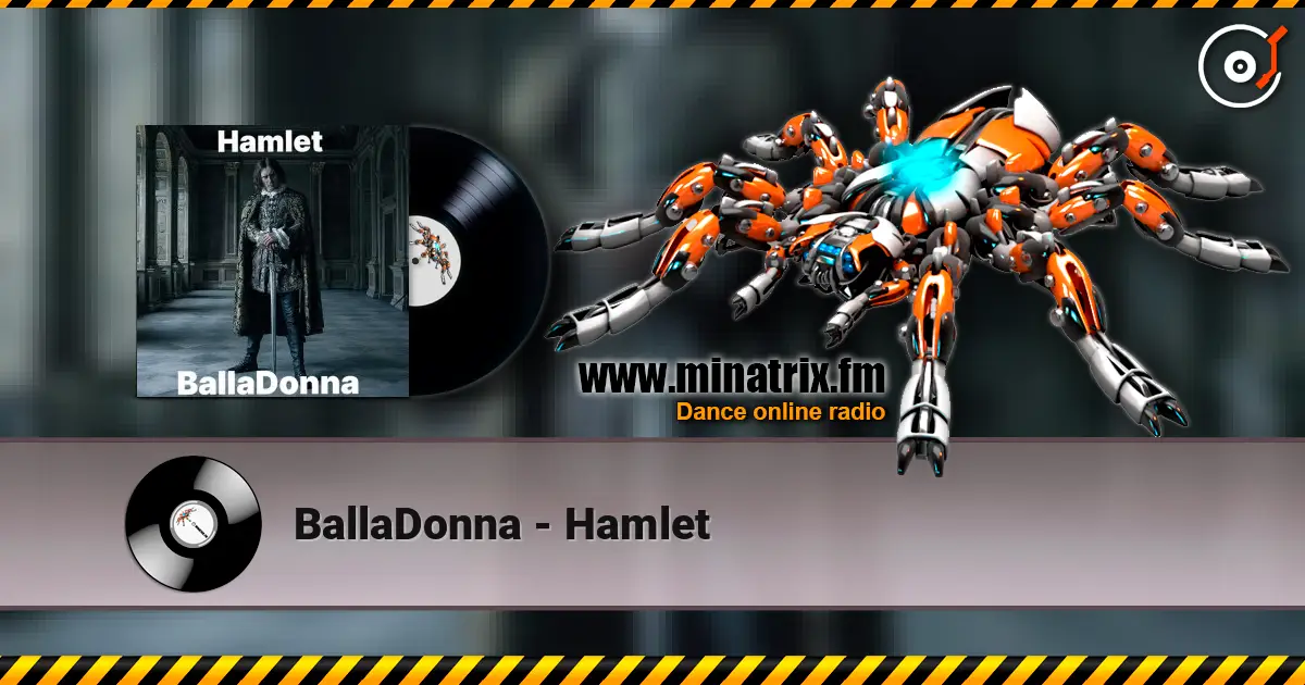 BallaDonna - Hamlet жоғары сапада онлайн тыңдау | Minatrix.FM