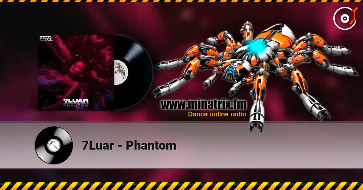 7Luar - Phantom жоғары сапада онлайн тыңдау | Minatrix.FM