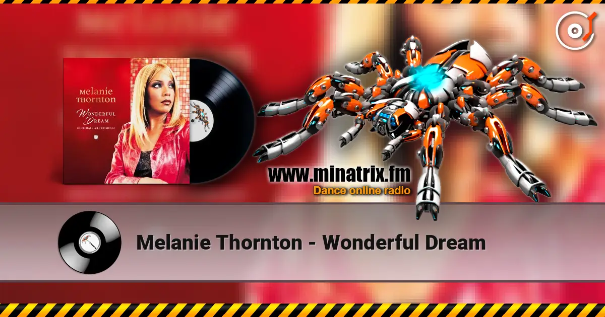 Melanie Thornton - Wonderful Dream жоғары сапада онлайн тыңдау | Minatrix.FM