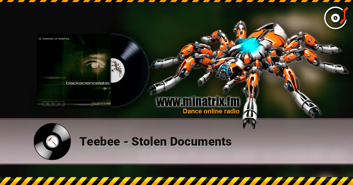 Teebee - Stolen Documents жоғары сапада онлайн тыңдау | Minatrix.FM