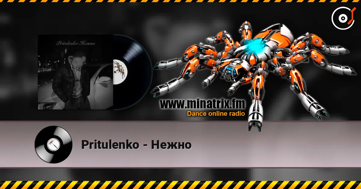 Pritulenko - Нежно жоғары сапада онлайн тыңдау | Minatrix.FM