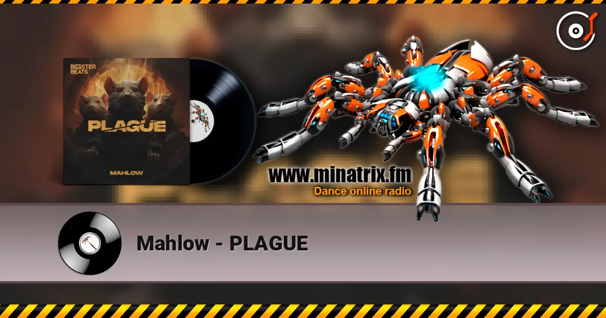 Mahlow - PLAGUE жоғары сапада онлайн тыңдау | Minatrix.FM