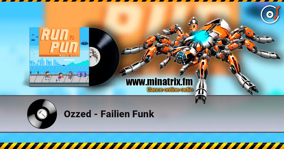 Ozzed - Failien Funk жоғары сапада онлайн тыңдау | Minatrix.FM