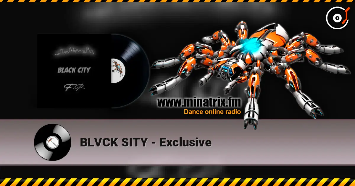 BLVCK SITY - Exclusive жоғары сапада онлайн тыңдау | Minatrix.FM