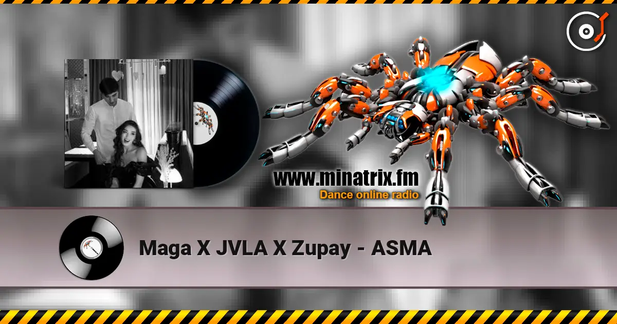 Maga X JVLA X Zupay - ASMA жоғары сапада онлайн тыңдау | Minatrix.FM