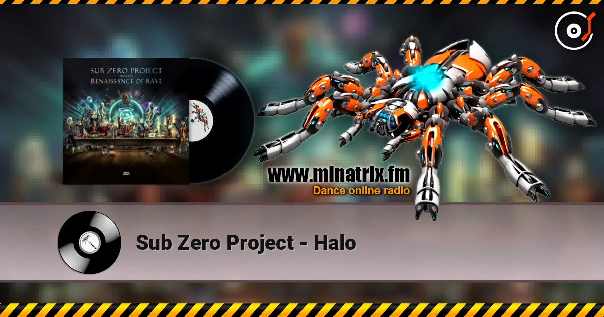 Sub Zero Project - Halo жоғары сапада онлайн тыңдау | Minatrix.FM