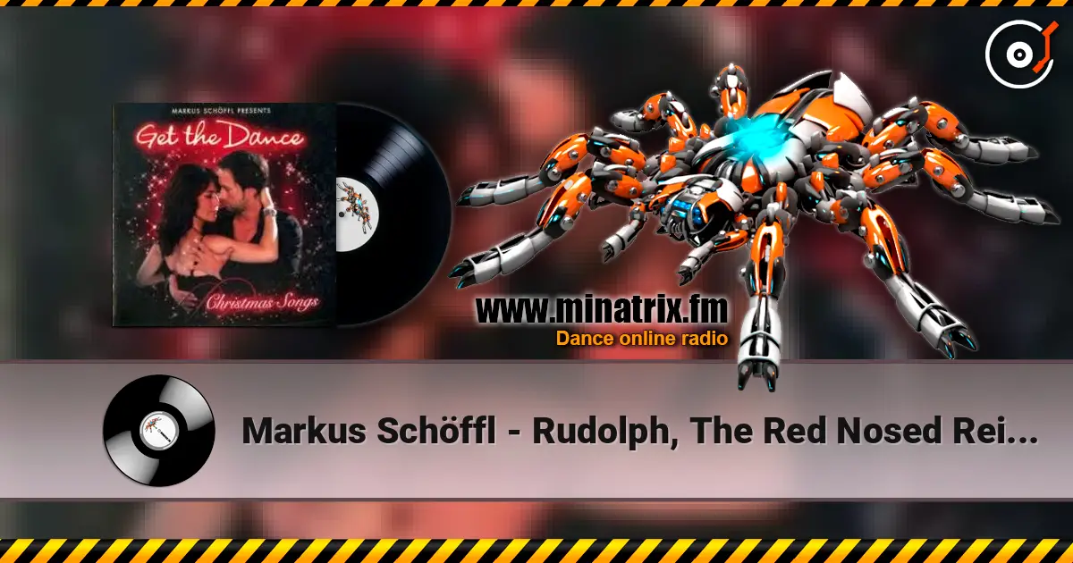Markus Schöffl - Rudolph, The Red Nosed Reindeer жоғары сапада онлайн тыңдау | Minatrix.FM