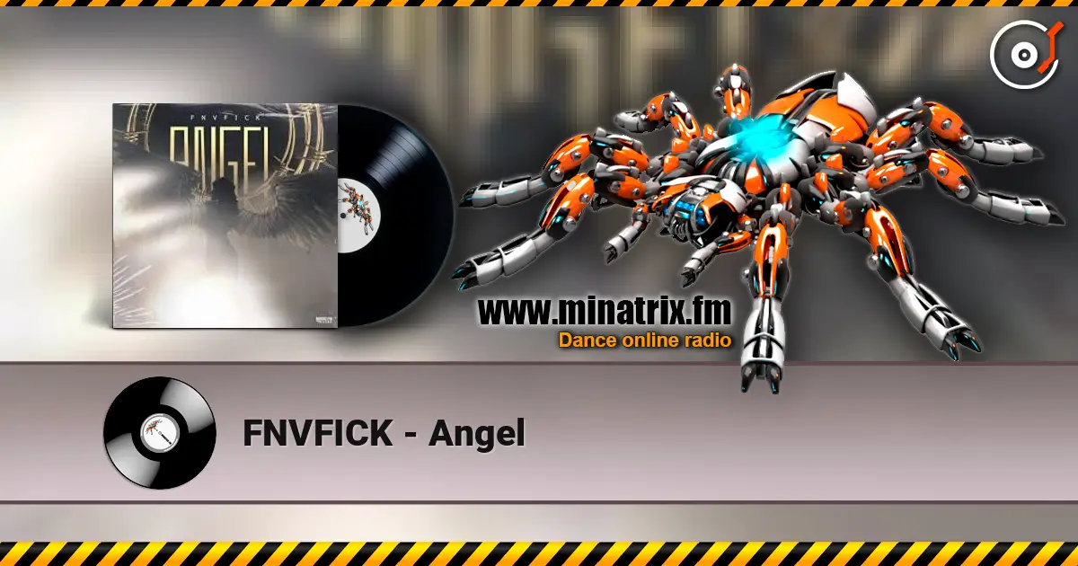 FNVFICK - Angel жоғары сапада онлайн тыңдау | Minatrix.FM