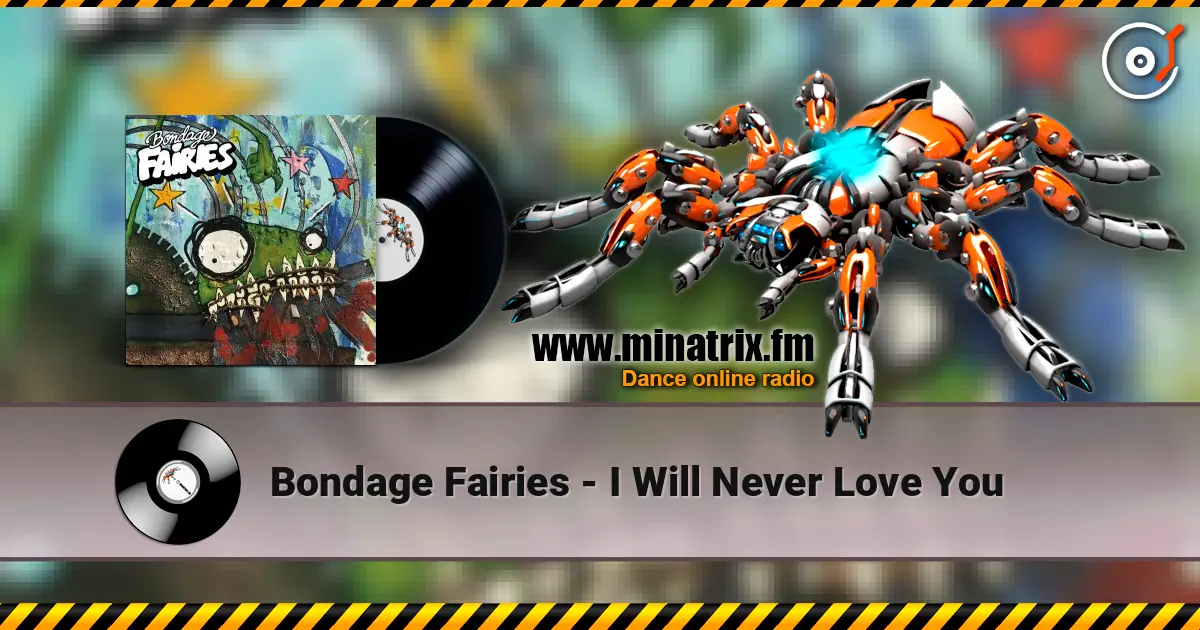 Bondage Fairies - I Will Never Love You жоғары сапада онлайн тыңдау | Minatrix.FM