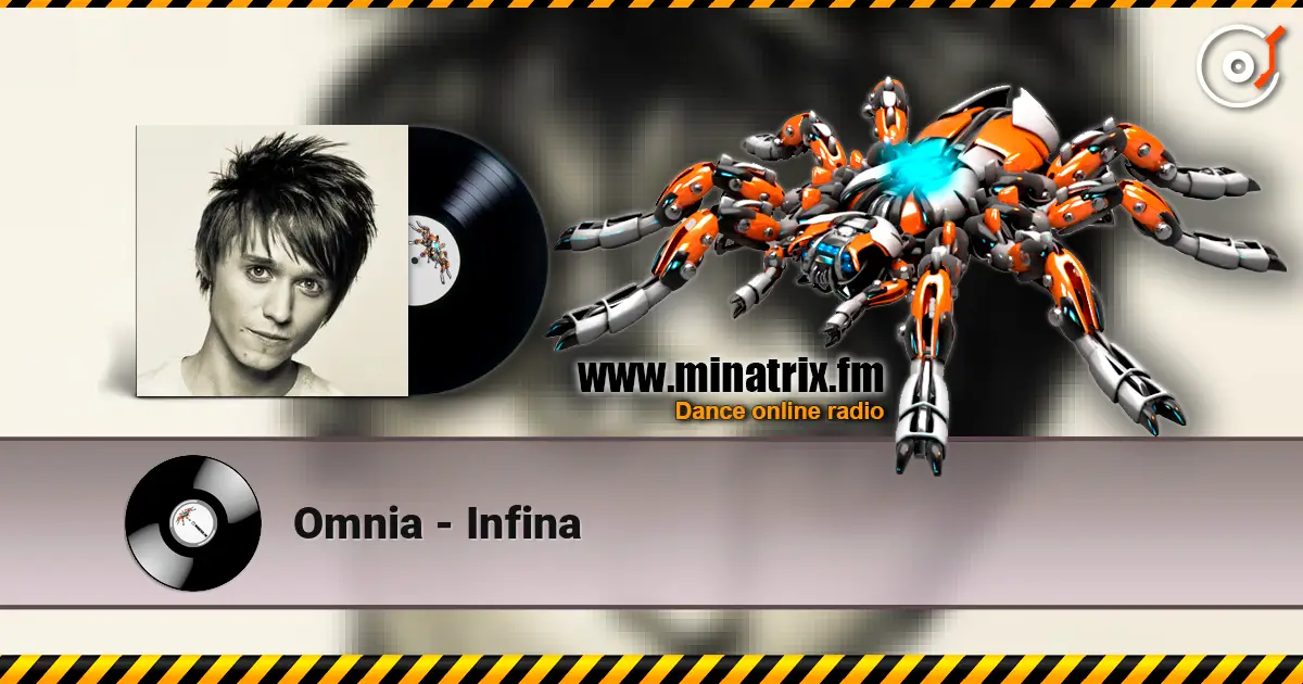 Omnia - Infina жоғары сапада онлайн тыңдау | Minatrix.FM