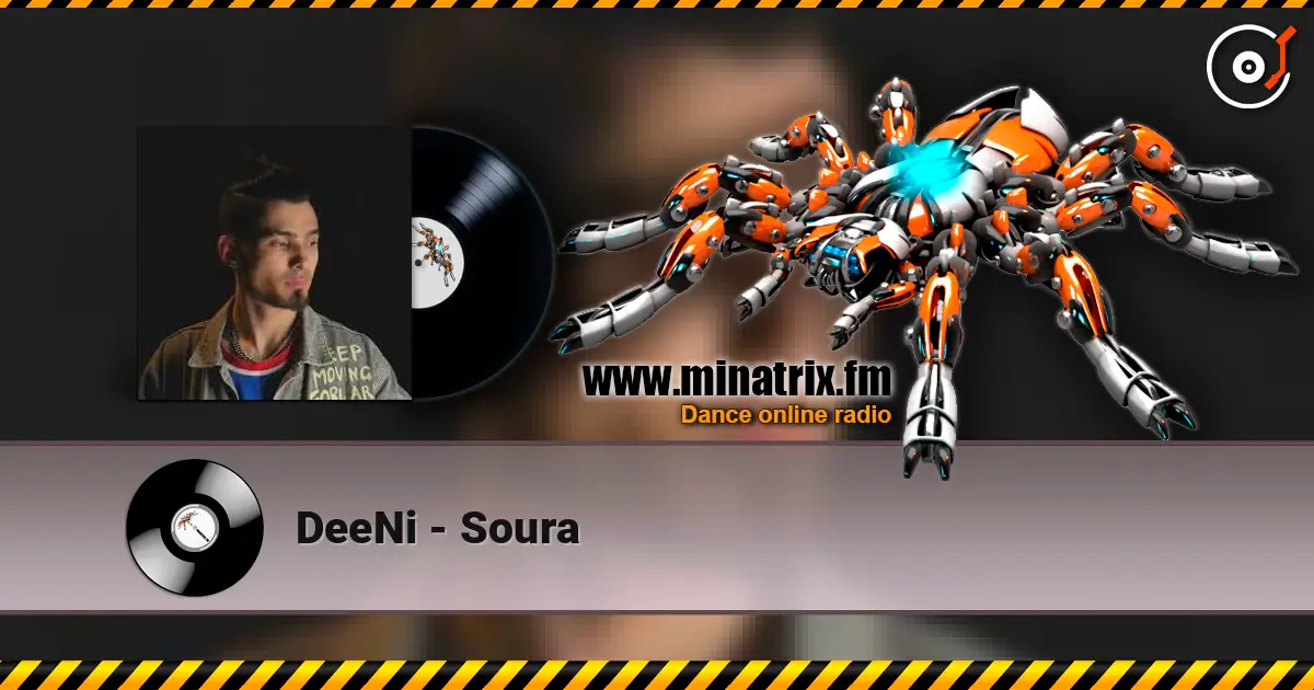 DeeNi - Soura жоғары сапада онлайн тыңдау | Minatrix.FM