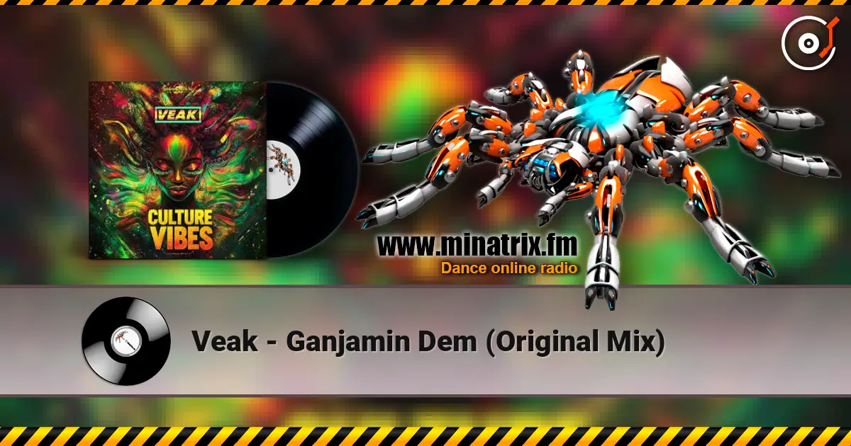 Veak - Ganjamin Dem (Original Mix) жоғары сапада онлайн тыңдау | Minatrix.FM